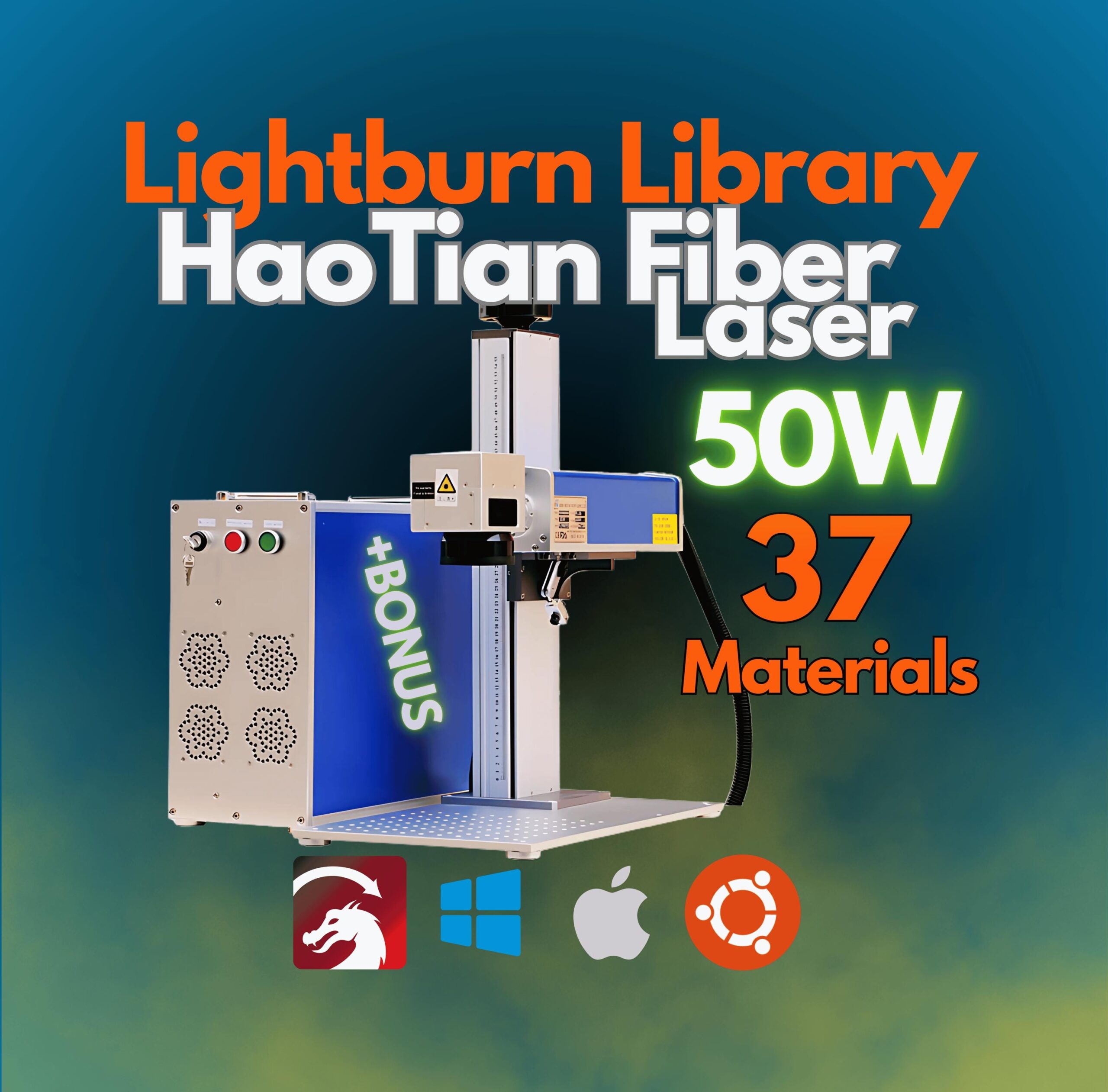 50W Haotian Fiber Laser LightBurn Library - 5 Lenses, 37 Materials (+Bonus) | CLB Files for Plug & Play Setup
