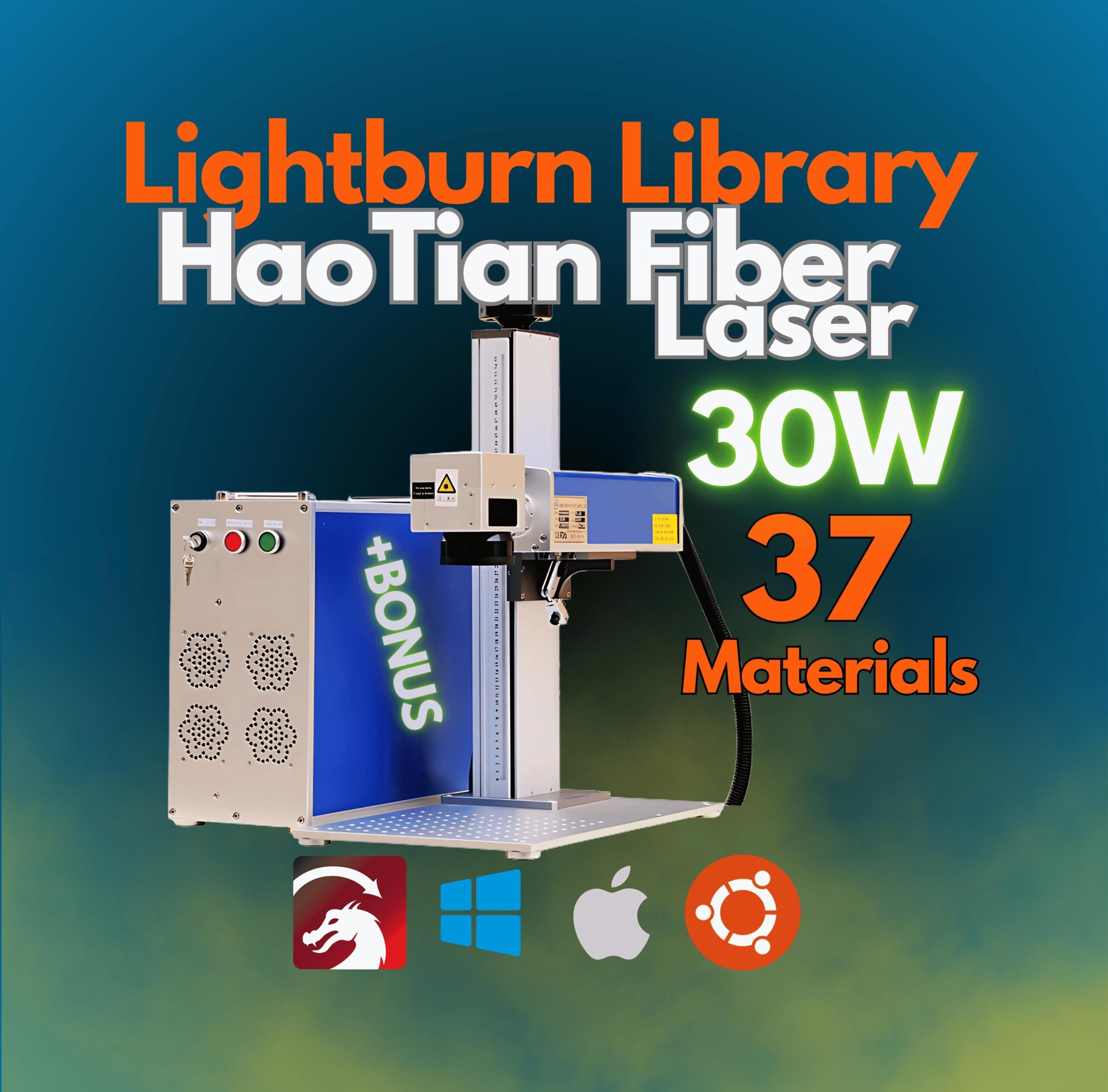 30W Haotian Fiber Laser LightBurn Library – 5 Lenses, 37 Materials (Bonus) | CLB Files for Plug & Play Setup