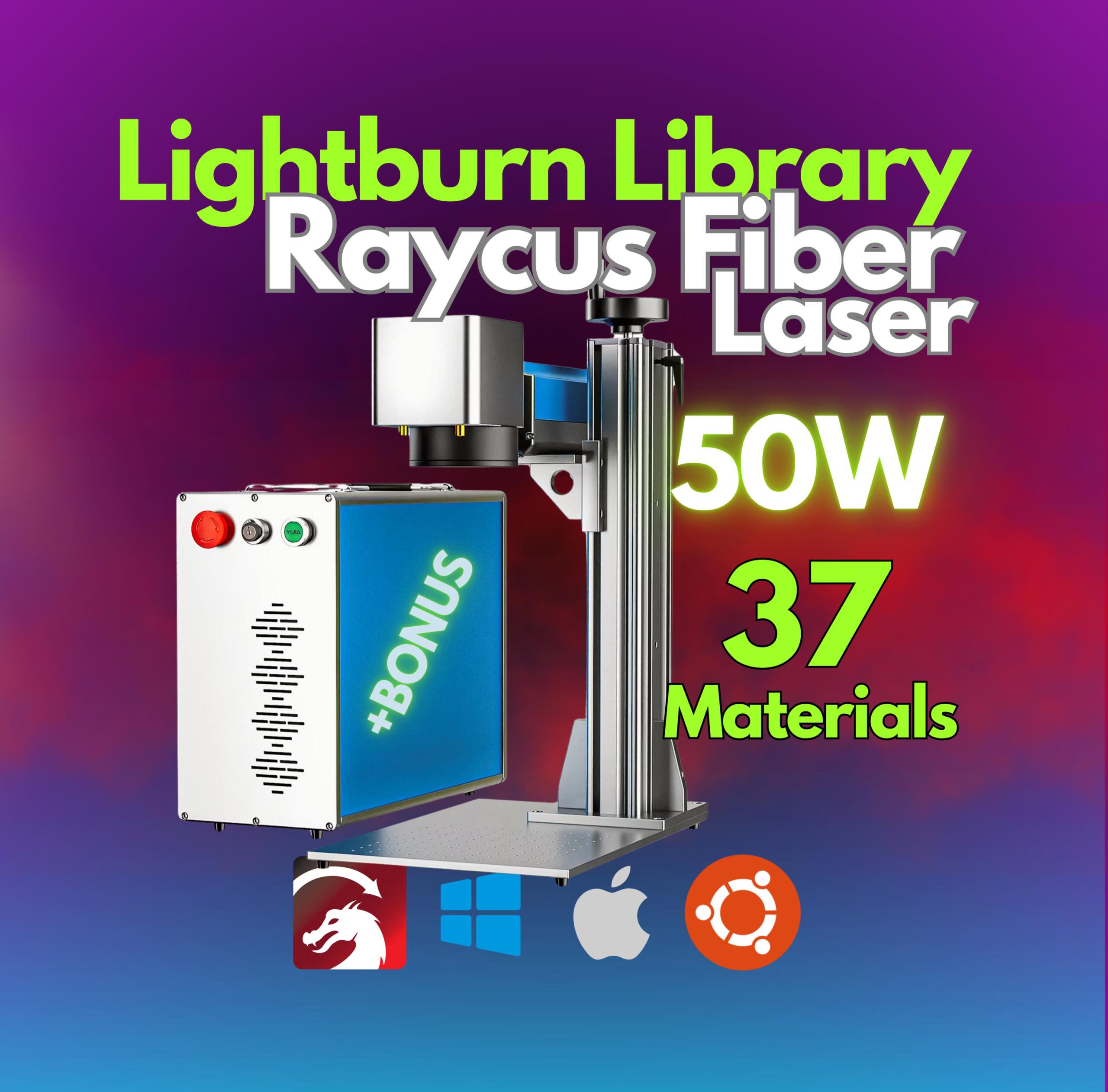 50W Raycus Fiber Laser LightBurn Library | 37 Materials + 20 Lenses | CLB Engrave & Cut Presets | Tested Settings | Digital Download