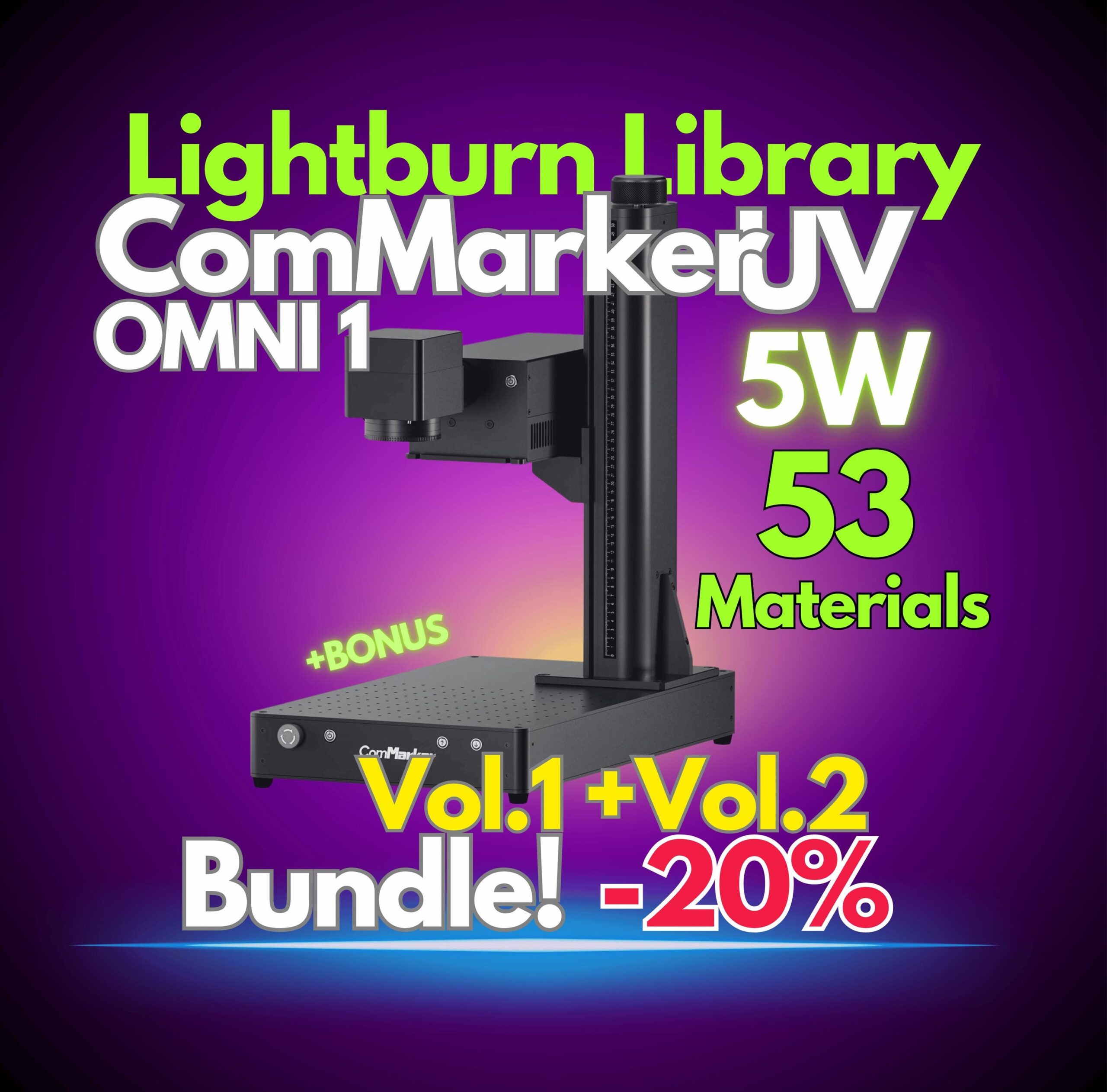 ComMarker Omni1 UV5W Laser Engraver Lightburn Library 53 Materials Settings5 Lens Vol1+Vol.2 + BONUS! Best For Quality Engraving